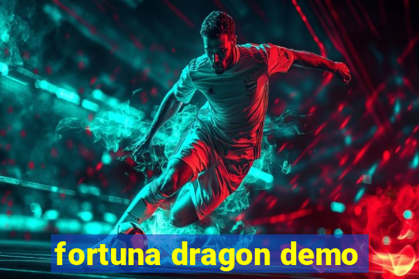 fortuna dragon demo